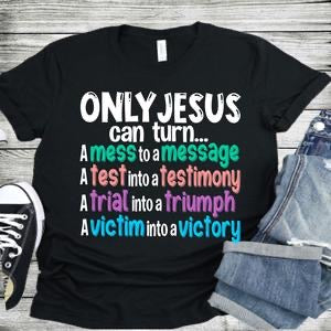 Only Jesus Can